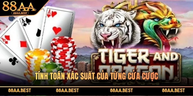 Tổng hợp chiến thuật chơi Rồng Hổ đỉnh cao tại 88AA 3 Tính toán xác suất của từng cửa cược là mẹo cực kỳ quan trọng