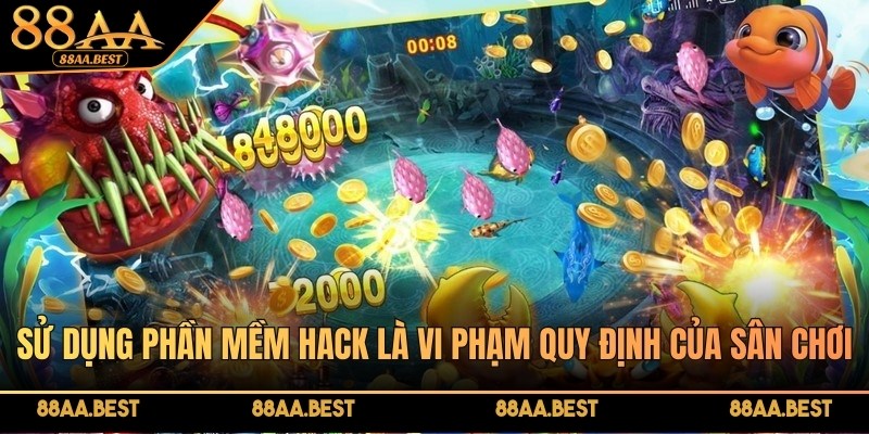 Sử dụng phần mềm hack game bắn cá là vi phạm quy định của sân chơi