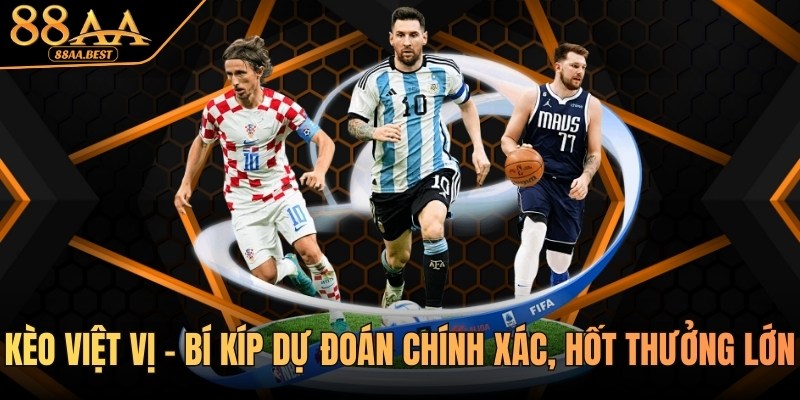 kèo việt vị tại 88aa