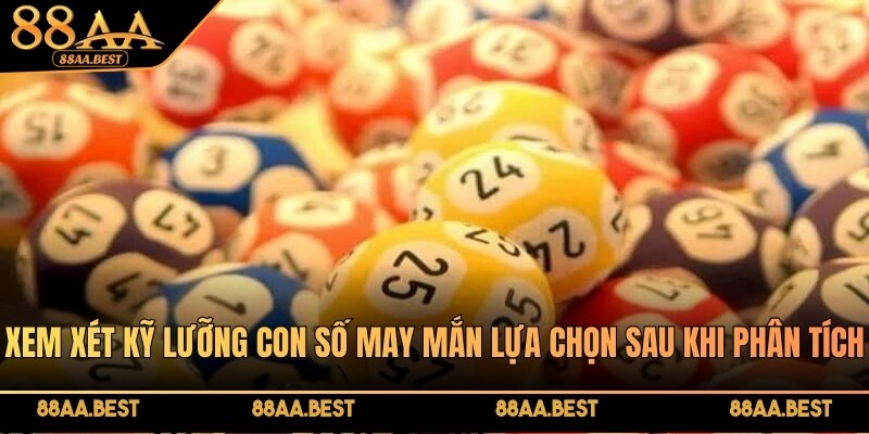 Nuôi lô 7 ngày - Chinh phục giải thưởng hấp dẫn tại 88AA 4 Xem xét kỹ lưỡng con số may mắn lựa chọn sau khi phân tích